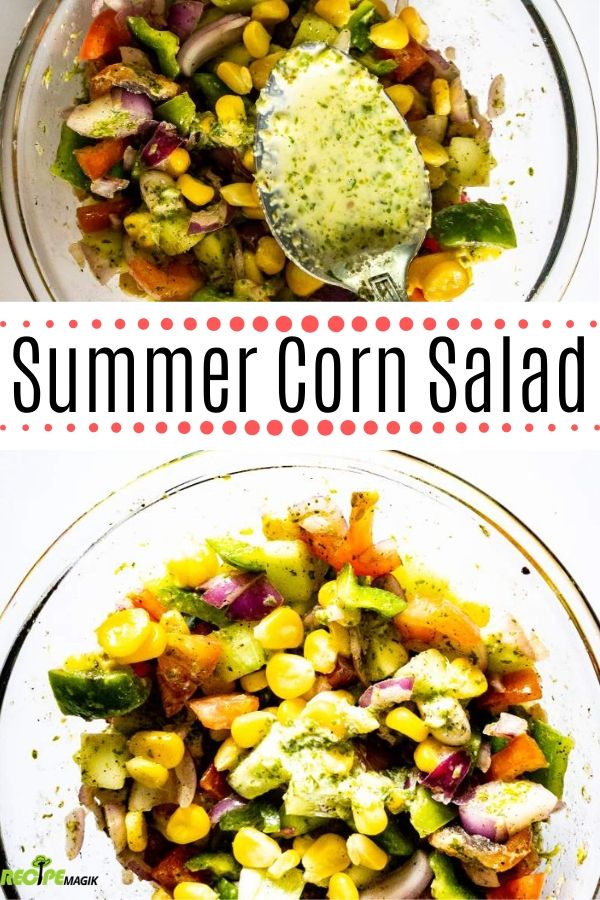 summer corn salad collage