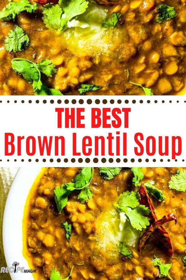 Brown Lentil soup pinterest collage