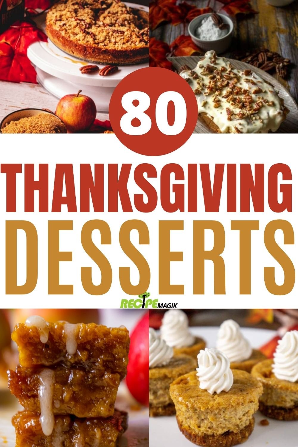 Easy Thanksgiving Desserts Recipes
