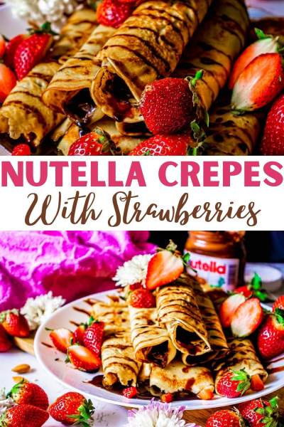 Nutella Crepes with Fresh Strawberries collage image