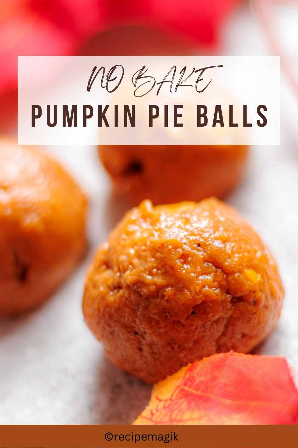 No Bake Pumpkin Pie Balls pinterest image