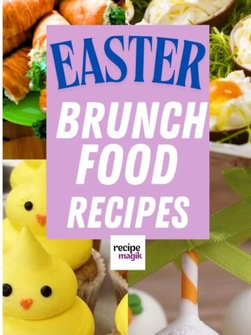 Easter Brunch Food Recipes