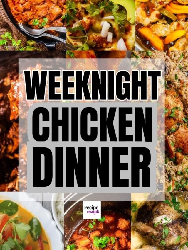 Easy Weeknight Chicken Dinner recipes